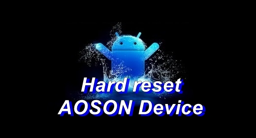 How to Reset AOSON M701TG