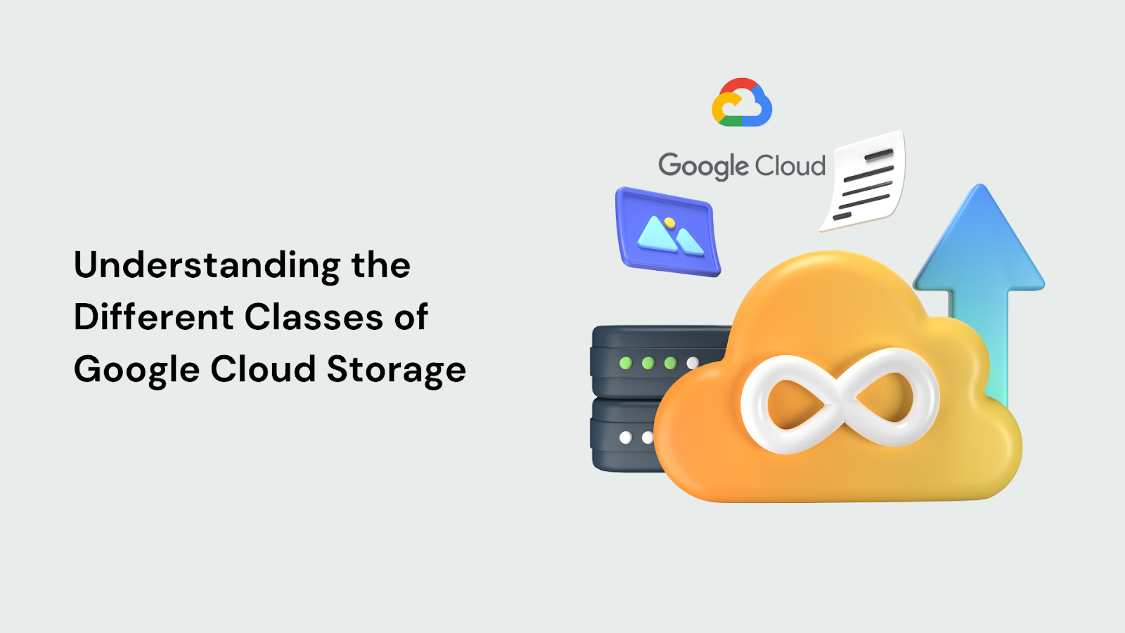 Understanding the Different Classes of Google Cloud Storage