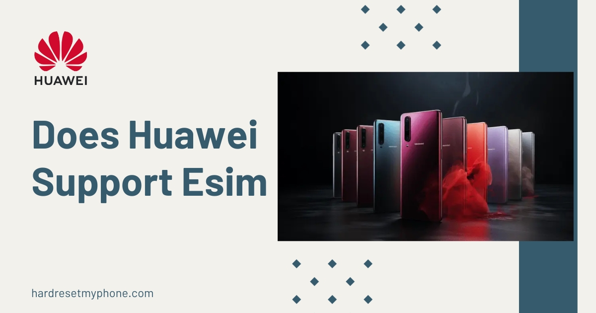 does huawei support esim