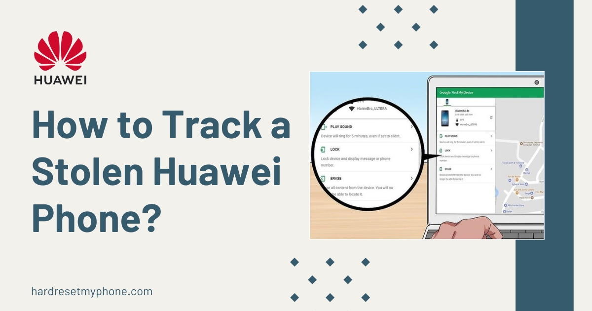 How to find my Huawei phone